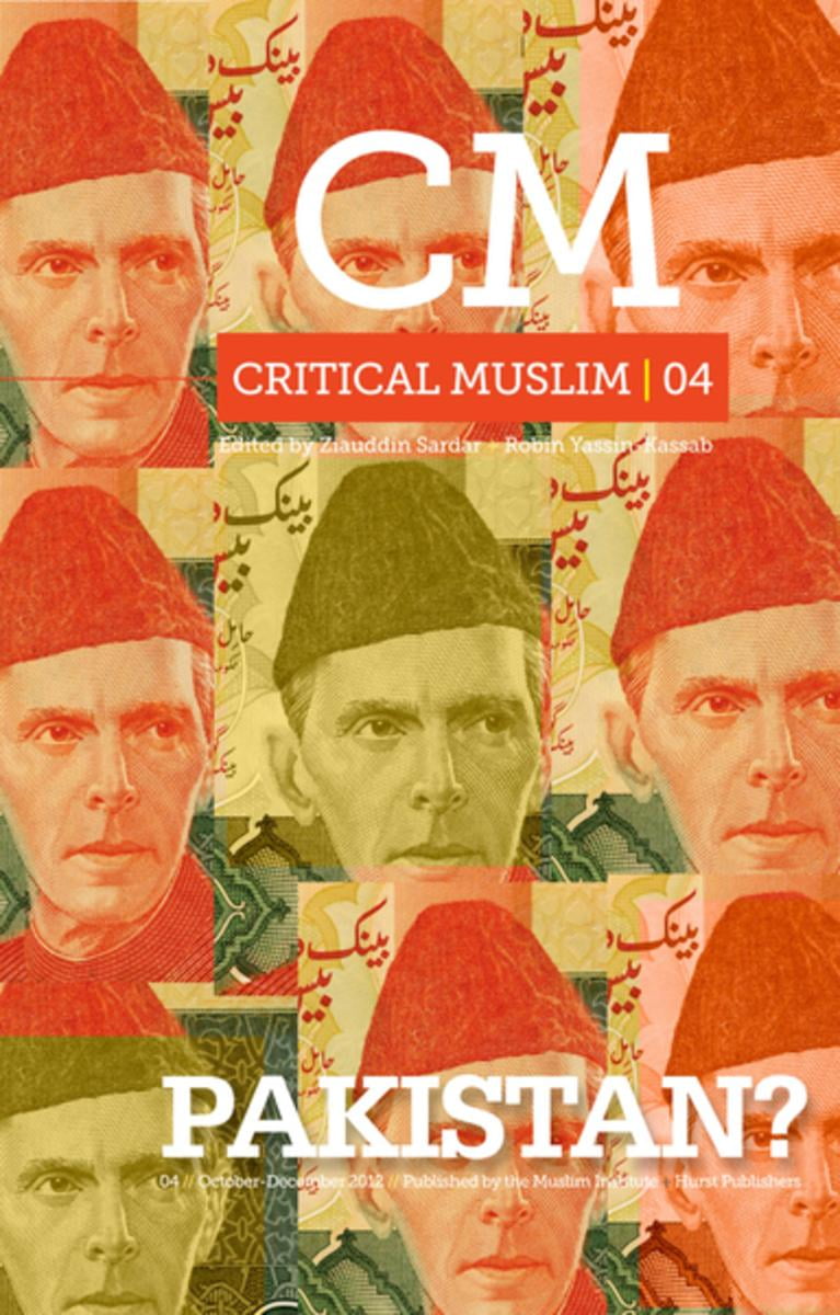 Critical Muslim 4: Pakistan